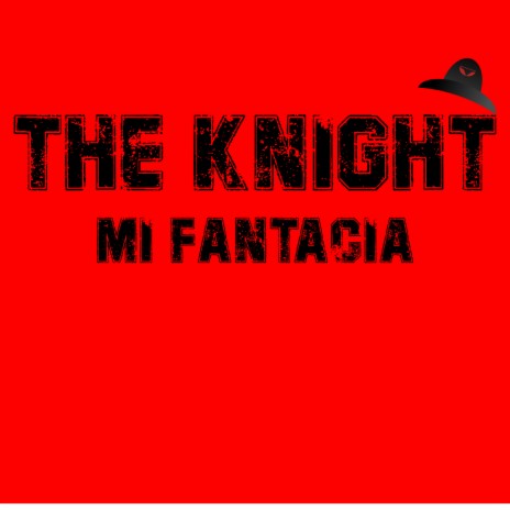 The knight mi fantacia ft. The Knight cover art