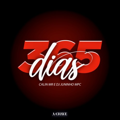 365 Dias ft. Dj Juninho MPC & A Chave cover art