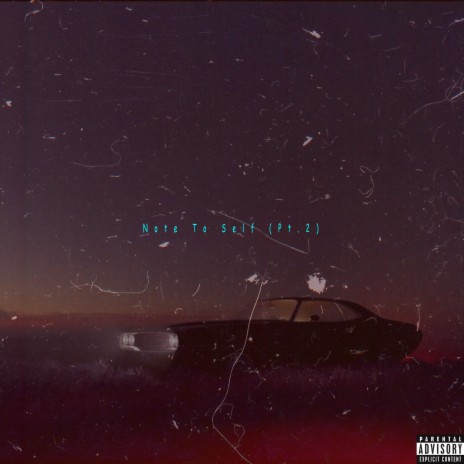 Note To Self, Pt. 2 cover art