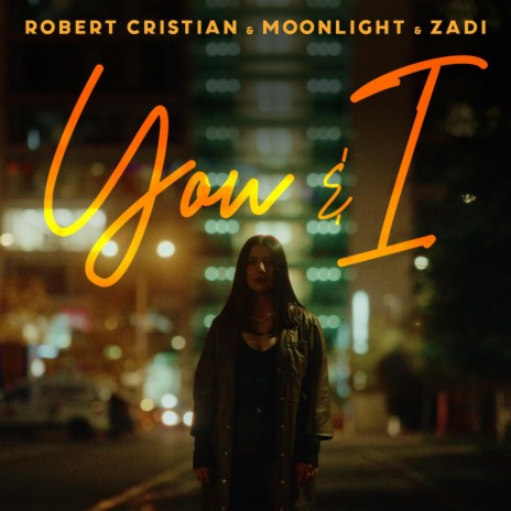 You & I ft. Moonlight & ZADI cover art