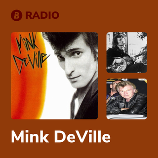 Mink DeVille Radio