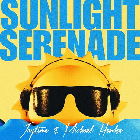Sunlight Serenade ft. Michael Hanke cover art