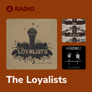 The Loyalists Radio