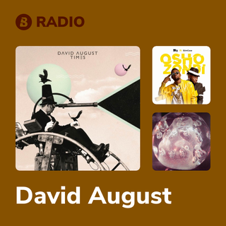 David August Radio