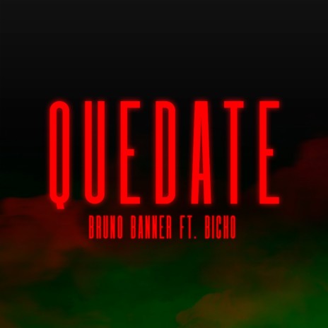 Quedate ft. bicho cover art