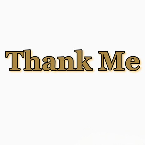 Thank Me cover art