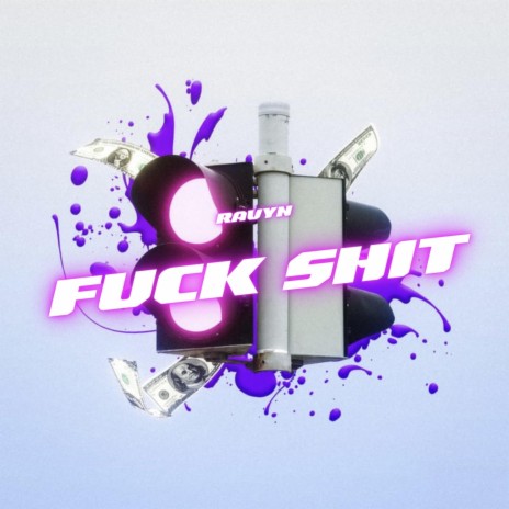 Fuck Sh!t cover art