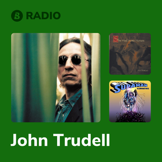 John Trudell Radio