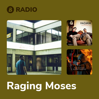 Raging Moses Radio