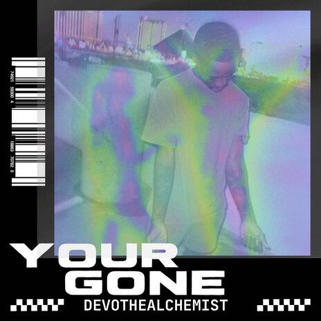 YOUR GONE cover art