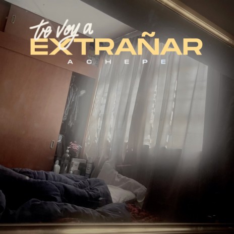 Te Voy a Extrañar cover art