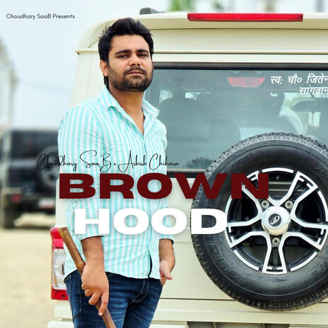 BrownHood ft. Ashish Chikara cover art
