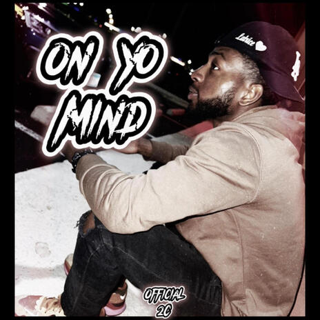 On Yo Mind