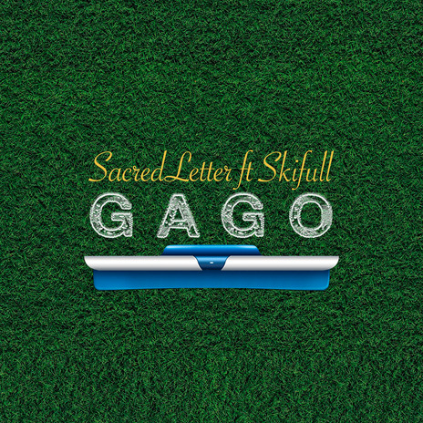 Gago ft. Skillful cover art