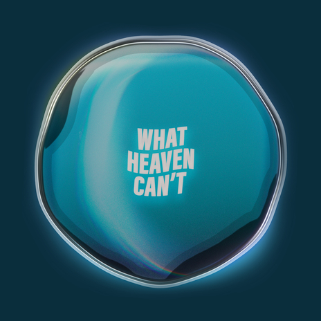What Heaven Can't (Live From VOUSCon) cover art