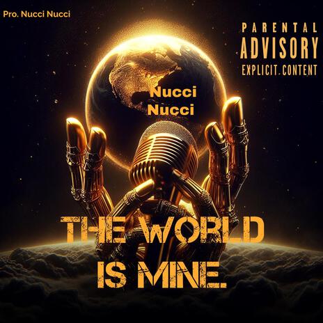 The World Is Mine cover art