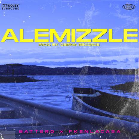 Alemizzle ft. Fkenlacasa cover art
