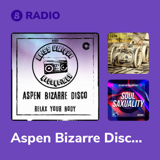 Aspen Bizarre Disco Radio
