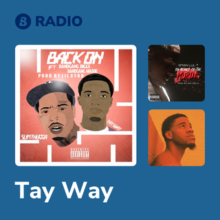 Tay Way Radio
