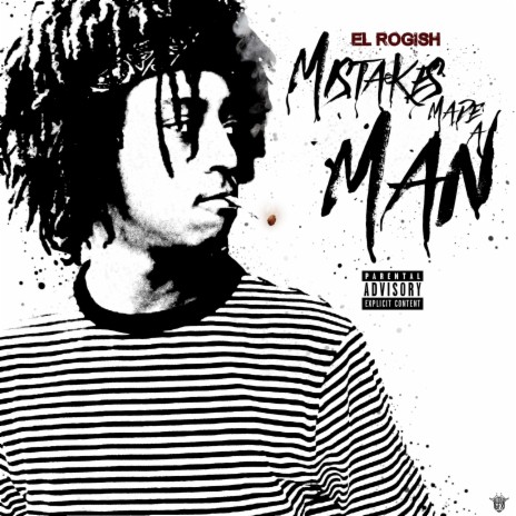 Mistakes Made A Man cover art