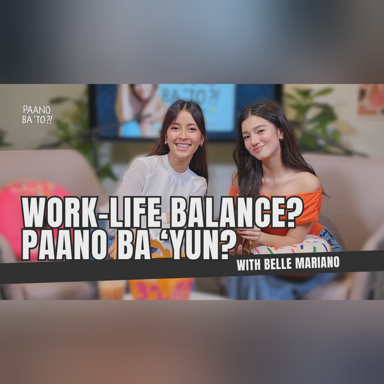 Work, Life, Balance? Paano? with Belle Mariano cover art