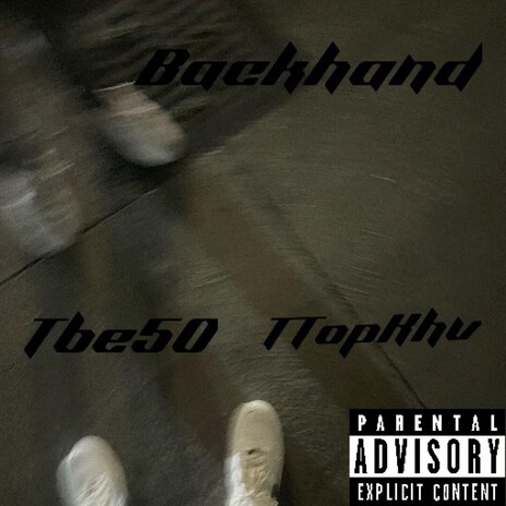 Backhand ft. TTopKhv