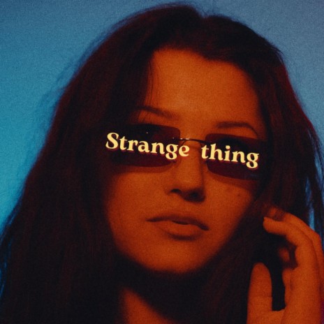 Strange thing cover art