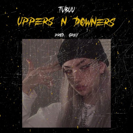 UPPERS N DOWNERS