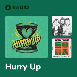 Hurry Up Radio