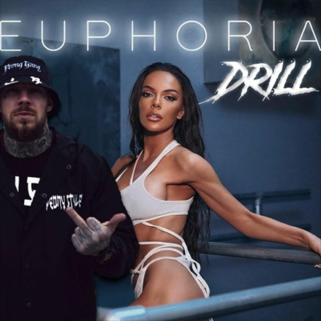 Euphoria Drill ft. FYRE & Galena cover art