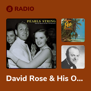 David Rose & His Orchestra Radio