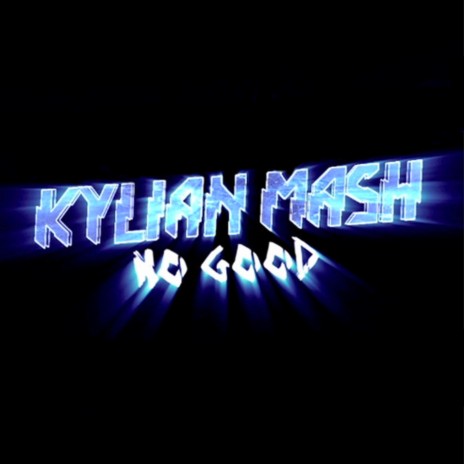 No Good (Radio Edit)