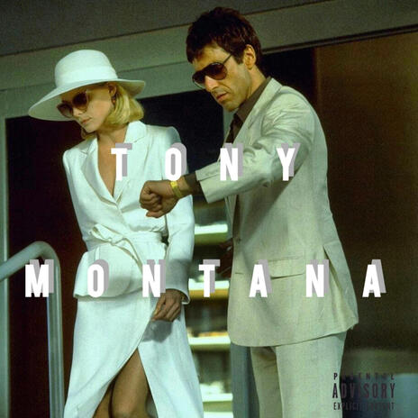 TONY MONTANA