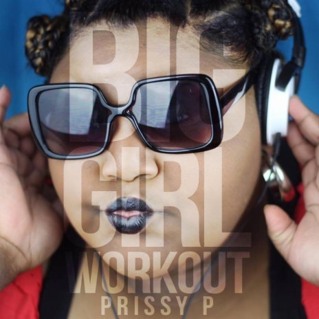 Big Girl Workout cover art