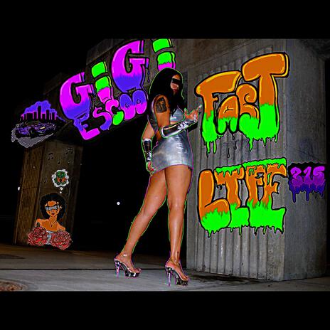 Fast Life