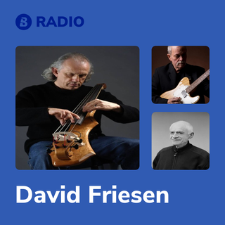 David Friesen Radio