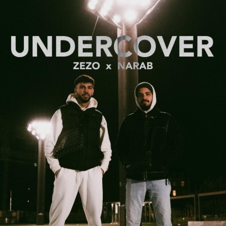 Undercover ft. ZEZO cover art