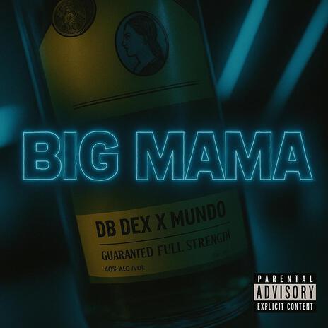 Big Mama ft. DB Dex cover art