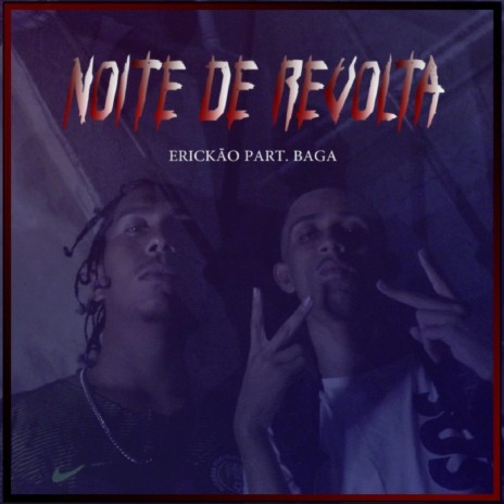 Noite de Revolta (feat. Baga) cover art