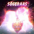 Sõgedaks