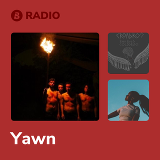 Yawn Radio
