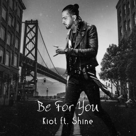 Be For You ft. Hamid Shine cover art