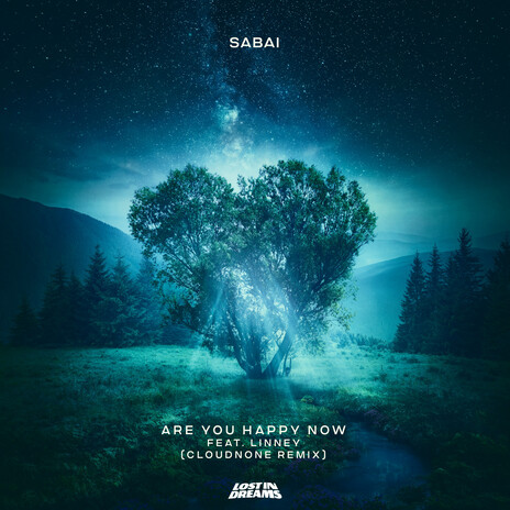 Are You Happy Now (feat. Linney) (CloudNone Remix) cover art