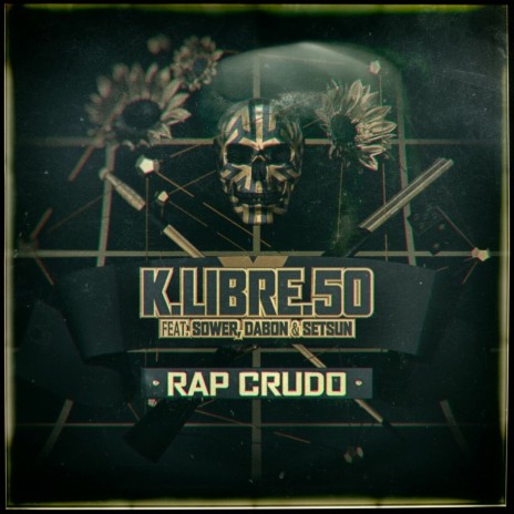 Rap Crudo ft. Blacka, Nerviozzo, Sembrador, Dabon & Setsun cover art
