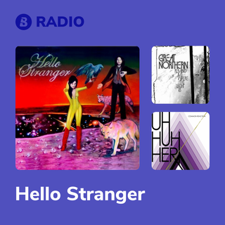 Hello Stranger Radio