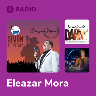 Eleazar Mora Radio