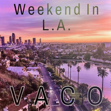 Weekend in LA cover art