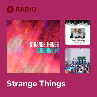 Strange Things Radio