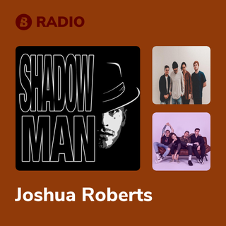 Joshua Roberts Radio