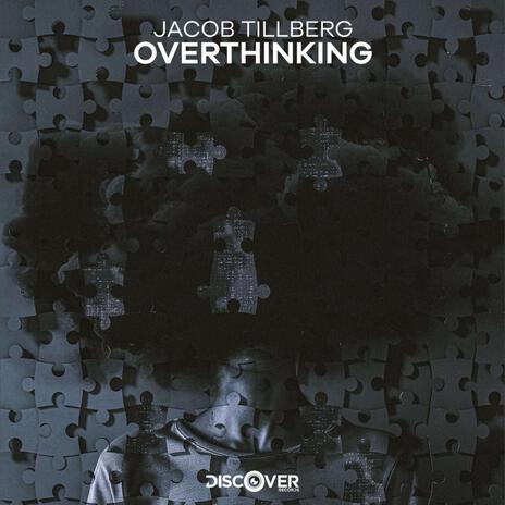 Overthinking